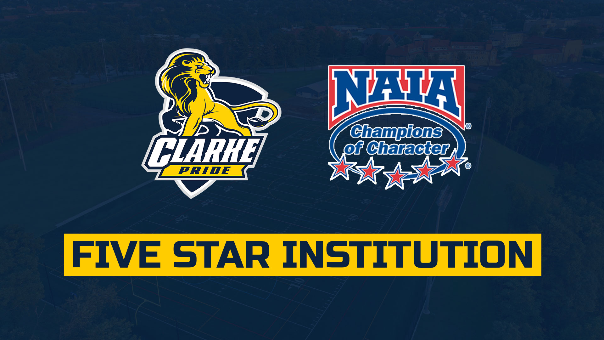 Clarke Pride Logo
NAIA Champions of Character Logo
Five Star Institution