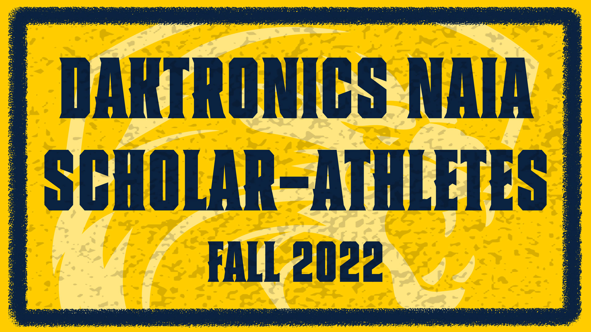 Daktronics NAIA Scholar-Athletes
Fall 2022